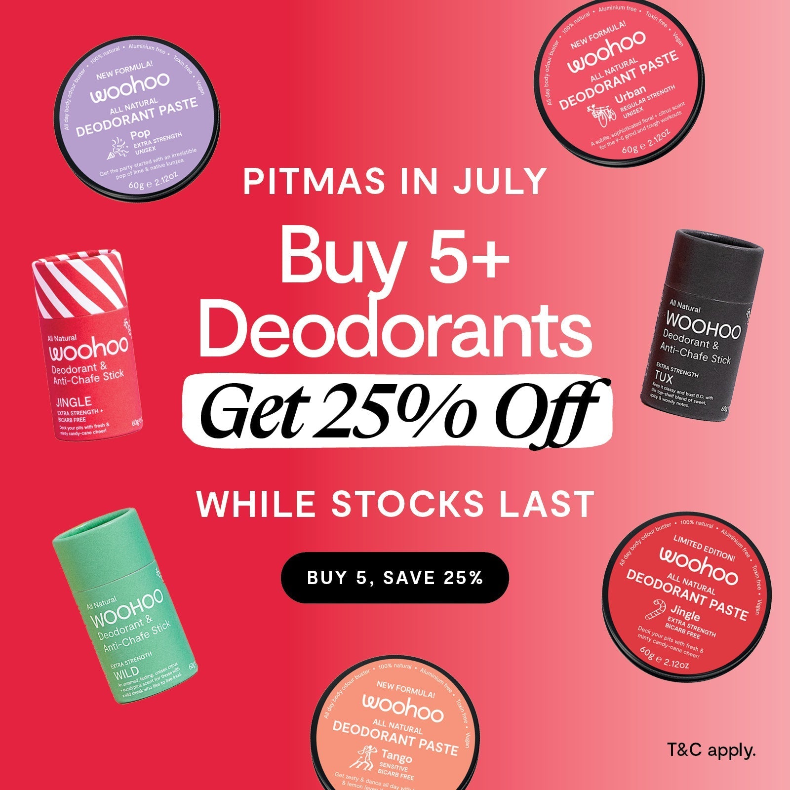 Buy 5 Deodorants, Save 25%