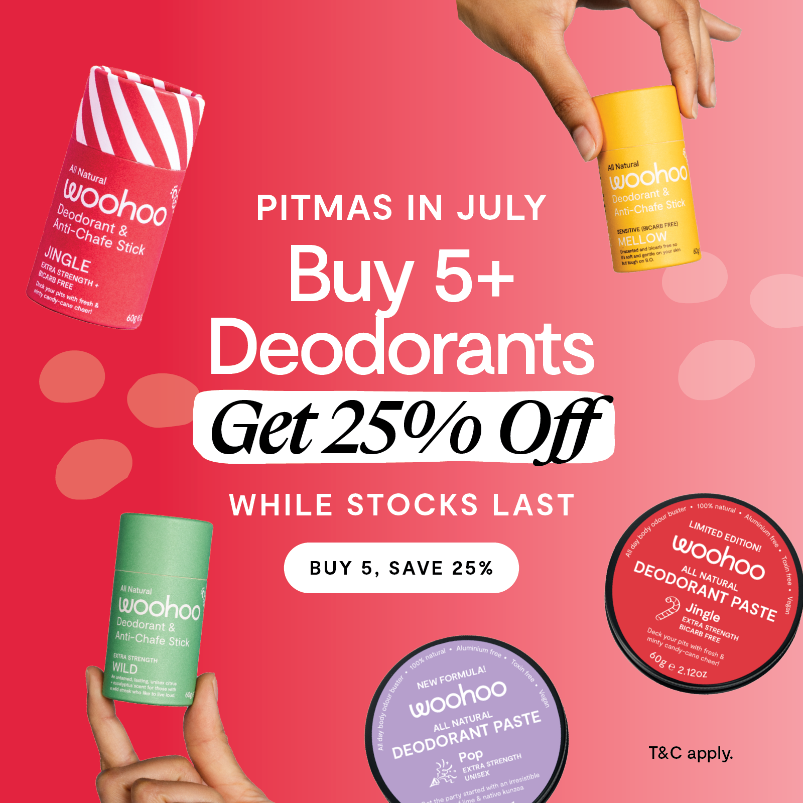 Buy 5 Deodorants, Save 25%